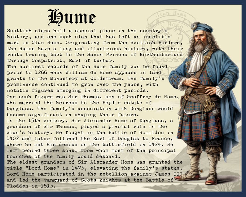 May include: A vintage illustration of a man in a blue kilt and a blue hat. The man has a long white beard and is holding his hands in front of him. The image is set against a background of a beige and brown patterned design. The text "Clan Hume Home" is visible in the upper right corner of the image. The text "Hume" is visible in the upper left corner of the image. The text below the image describes the history of the Hume clan in Scotland.