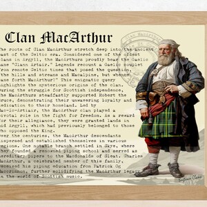 May include: A vintage-style illustration of a Scottish clan, Clan MacArthur, with a description of their history and legacy. The illustration features a man in traditional Scottish attire, including a kilt, standing in front of a mountainous landscape. The text describes the clan's origins, their role in Scottish history, and their contributions to Scottish music.