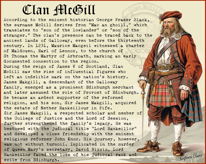 May include: An illustration of a man in a red and black plaid kilt, holding a staff. The text "Clan McGill" is at the top of the image. The text describes the history of the McGill clan in Scotland.