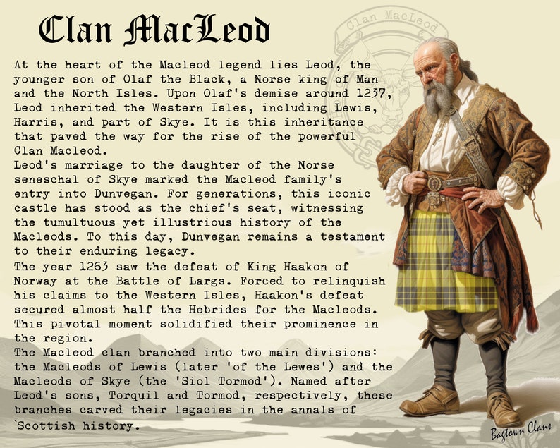 May include: A historical illustration of a man in a kilt, with a sword and a long white beard. The text reads "Clan MacLeod" and describes the history of the clan, including their origins, their marriage to the daughter of the Norse seneschal of Skye, and their role in the Battle of Largs.