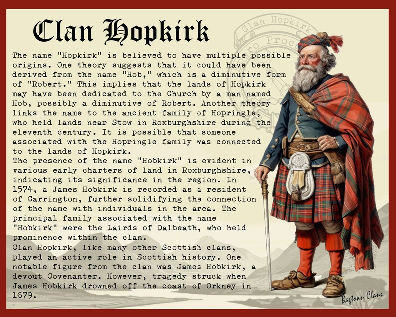 Peut inclure: Une illustration vintage d'un homme portant un kilt &eacute;cossais rouge et vert, une chemise blanche et un chapeau rouge et blanc. Le texte "Clan Hopkirk" est &eacute;crit dans une police d&eacute;corative en haut de l'image. Le texte d&eacute;crit l'histoire du clan et ses origines.