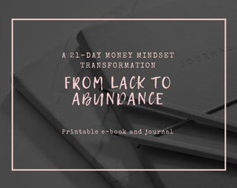 Money Mindset E-Book & Journal | Passive Income and Wealth Creation | 21 Daily Exercises to Transform Your Money Mindset in 21 Days