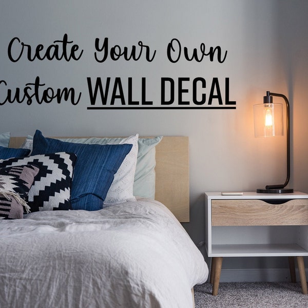 Custom Wall Decal - Create Your Own Vinyl Wall Decal, Office Decor, Vinyl Wall Decal, Wall Sticker, Wall Monogram, Business Wall Logo