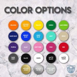 Color options. Orange, Golden Yellow, yellow, green, lime green, dark blue, bright blue, light blue, mint, beige, purple, lilac, soft pink, pink, red, dark grey, black, white, matte white, matte black, copper, silver, gold, light grey