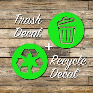 Trash And Recycle Decal Set - Multiple Colors and Sizes Available -  Trash Can, Recycling, Label, Vinyl Decal, Organization