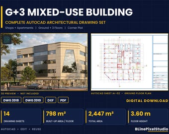 May include: A digital architectural drawing set for a G+3 mixed-use building featuring shops and apartments on a corner plot. Includes a 3D preview, AutoCAD sheet Ar-02 ground floor plan, 14 drawing sheets, 798 m2 built-up area, 2,447 m2 total area, and 3.60 m floor height.