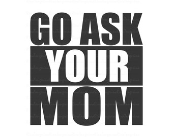 Download Ask Your Father Svg Etsy