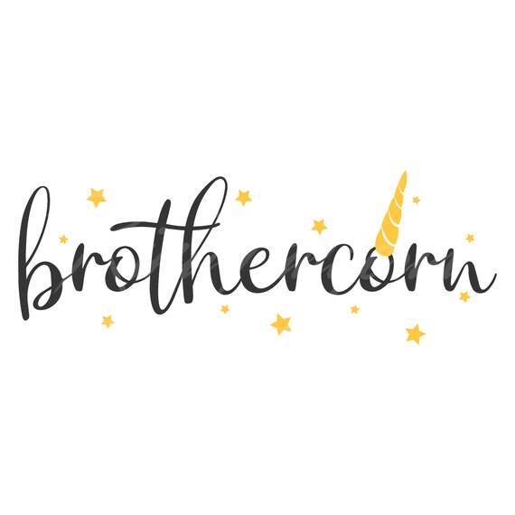 Download Brothercorn Svg Unicorn Svg Brother Svg Png Dxf Cutting Files Etsy