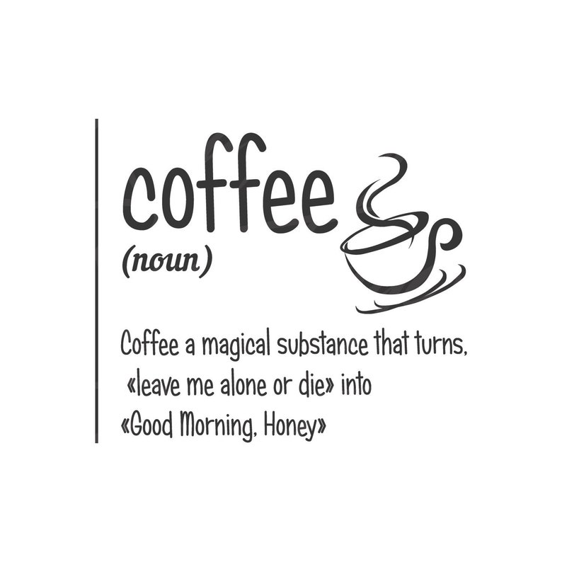 Download Coffee noun SVG coffee definition svg coffee svg png dxf | Etsy