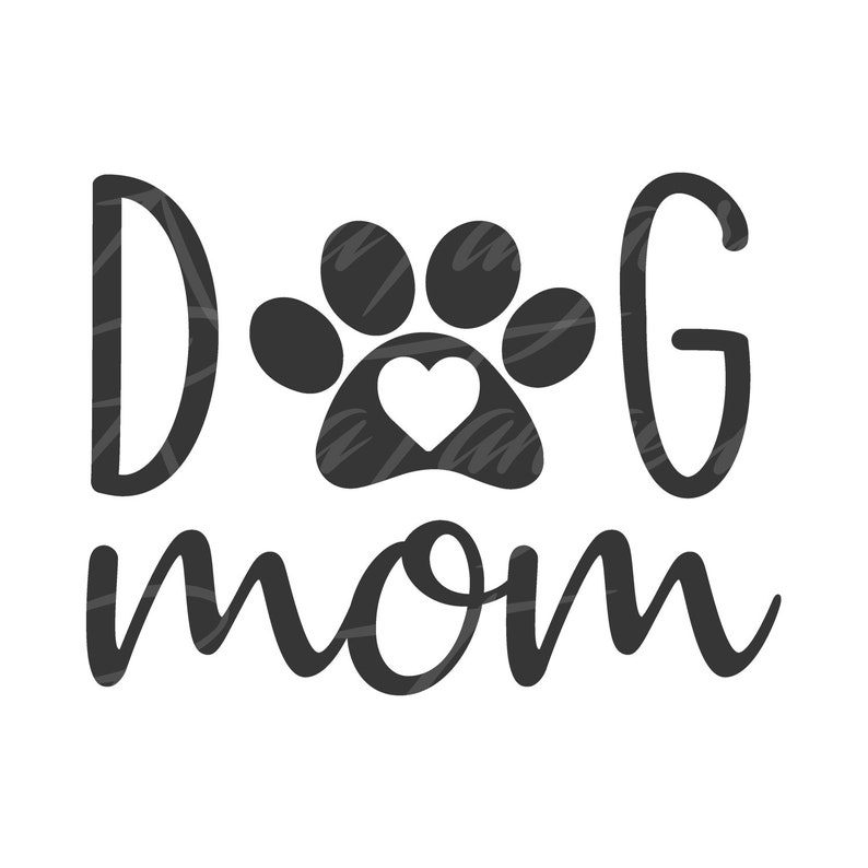 Download Dog mom svg dog svg dog mom shirt png dxf Cutting files | Etsy