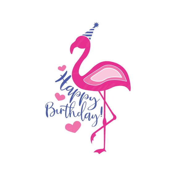 Download Happy birthday svg flamingo svg png dxf Cutting files ...