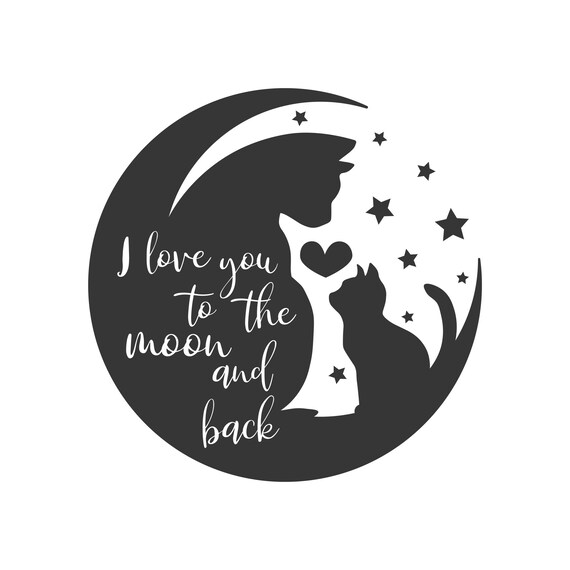 Free Free 333 Design I Love You To The Moon And Back Svg SVG PNG EPS DXF File