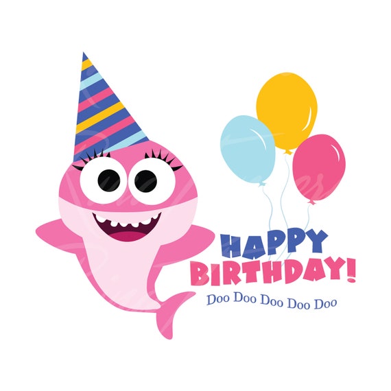 Download Baby shark birthday svg baby shark SVG happy birthday girl ...