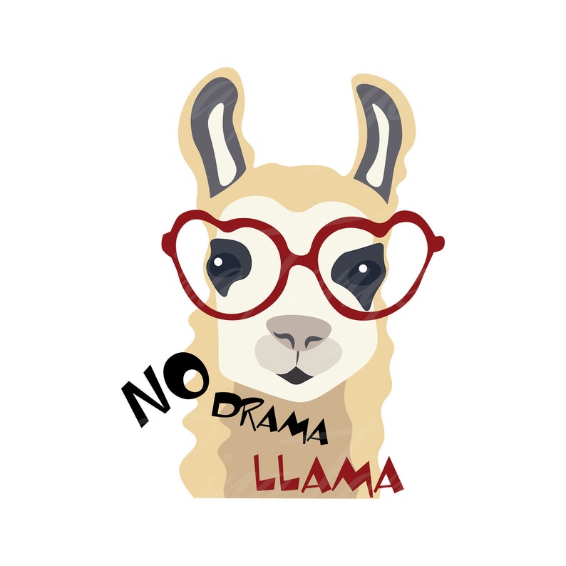 Download Llama Svg Llama In Glasses Svg No Drama Cut File Design For T Shirt Clip Art Art Collectibles Kientructhanhdat Com
