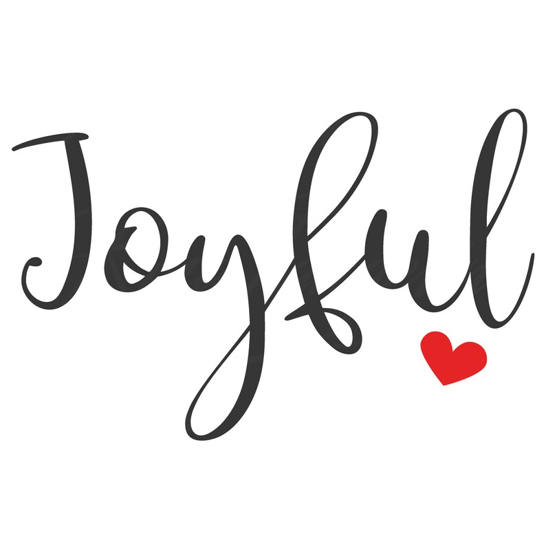 Joyful Svg Png Dxf Cutting Files Cricut Funny Cute Svg Designs | Etsy