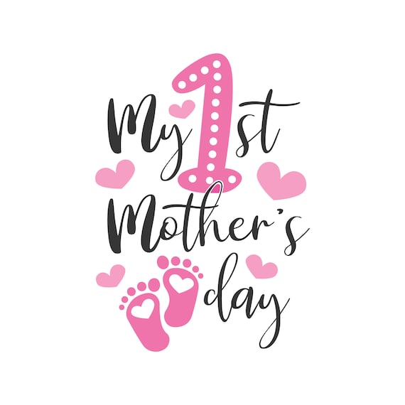Download My First Mother S Day Svg Mothers Day Svg Baby Svg Png Dxf Cutting Files Cricut Cute