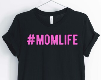 Hashtag Momlife, Mamá Camiseta, Nueva Mamá Camisa, Camisa del Día de las Madres, Regalo para mamá, Unisex & Camisa de Mujer