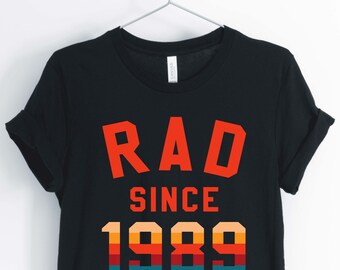Rad seit 1989, Liebe der 80er Jahre, 1980 Shirt, 80er Jahre Party Shirt, 80er Jahre Geburtstag Shirt, Unisex & Damen Shirts