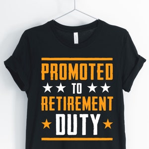 Promosso al servizio di pensionamento, Camicia pensione, camicia pensionato, t-shirt di pensionamento carino, regalo per il pensionamento, Unisex & Camicie da donna