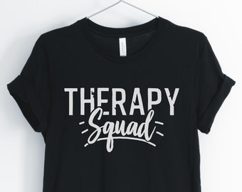 Therapie Squad, therapeut shirt, therapie shirt, therapeut Office, cadeau voor therapeut, Unisex & vrouwen shirts