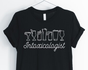 Intoxicologist, Bartender Shirt, Funny Bartender T-Shirt, Cute Bartender Shirt, Bartender Gift, Unisex & Women's Shirts