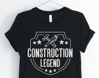 Leyenda de la construcción, camisa de trabajador de la construcción, camisa de carpintero, regalo de construcción, regalo para Handyman, unisex & camisas de las mujeres