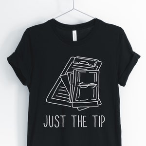 Just The Tip, Waiter Shirt, Waitress Shirt, Bartender Shirt, Funny Waitress T-Shirt, Waitress Gift, Unisex & Women&#39;s Shirts