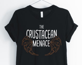 Die Krebstier Menace, Krabbe, Krabbe Shirt, Krabben Fleisch Liebhaber T-Shirt, Krabben essen, Krabben fangen T-Shirt, Unisex & Damen Shirts