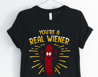 Eres un verdadero Wiener, Hot Dog, Hot Dog Shirt, Hot Dog Pun, Hot Dog Lover, Funny Hot Dog T-Shirt, Hot Dog Gift, Unisex & Women's Shirts