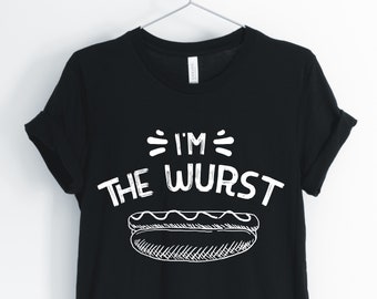 Ik ben de Wurst, Hot Dog, hotdog Shirt, hotdog woordspeling, Hot Dog Lover, grappige Hot Dog T-Shirt, hotdog Gift, Unisex & vrouwen Shirts