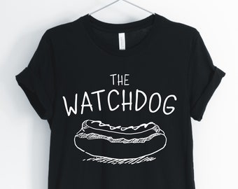 De Watchdog, Hot Dog, hotdog Shirt, hotdog woordspeling, grappige hotdog, Hot Dog Lover T-Shirt, hotdog Gift, Unisex & vrouwen Shirts