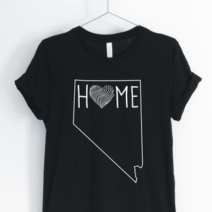 Nevada Home, Nevada, Nevada Shirt, Nevada State, Nevada Locale, Born In Nevada, Nevada Proud T-Shirt, Nevada Gift, Unisex & Women&#39;s Shirts