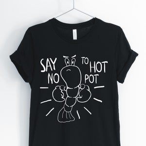 Say No To Hot Pot, Lobster, Lobster Shirt, Funny Lobster T-Shirt, I Love Lobster, Lobster Owner Gift, Lobster Pet, Unisex & Women&#39;s Shirts