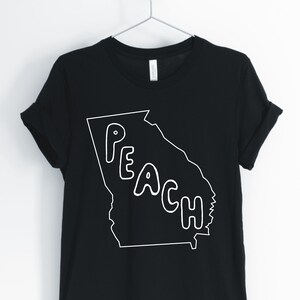 Peach, Georgia, Georgia Shirt, Georgia State, Georgia Locale, Georgia Roots, I Love Georgia, Georgia Gift, Unisex & Women&#39;s Shirts