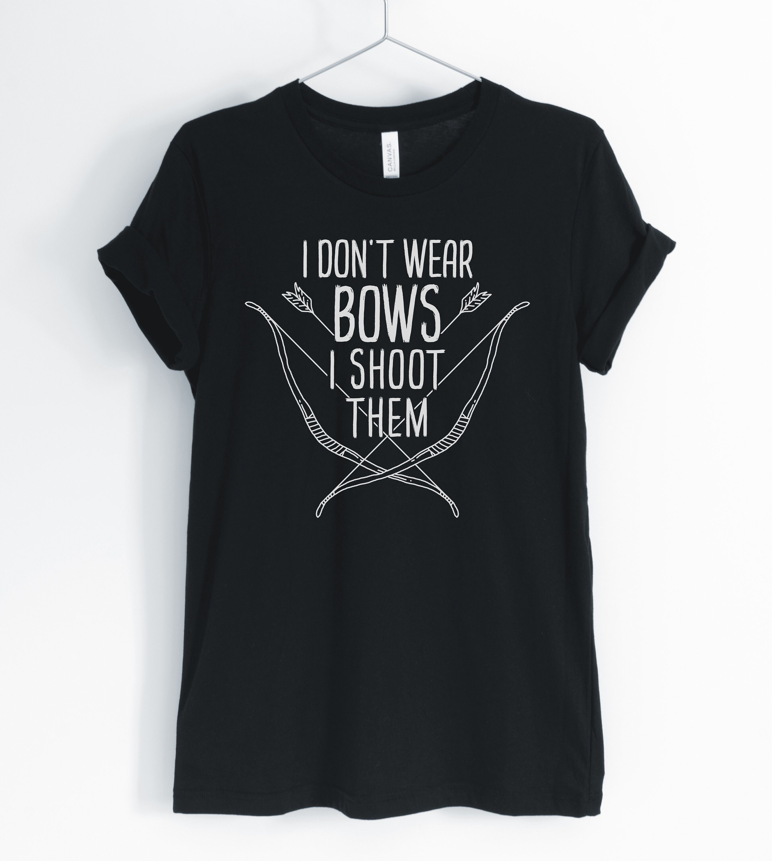 I Don't Wear Bows I Shoot Them - Vector Graphic By Uttam Das · Creative