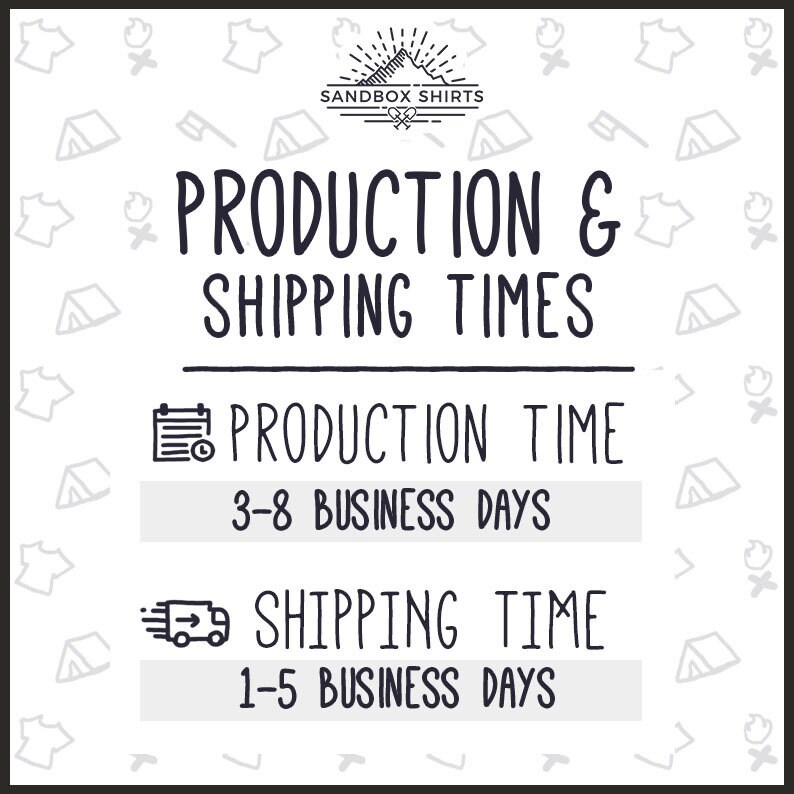 May include: A graphic with the text "Production & Shipping Times" and icons depicting a calendar and a delivery truck. The text below the calendar icon reads "Production Time 3-8 Business Days". The text below the delivery truck icon reads "Shipping Time 1-5 Business Days".