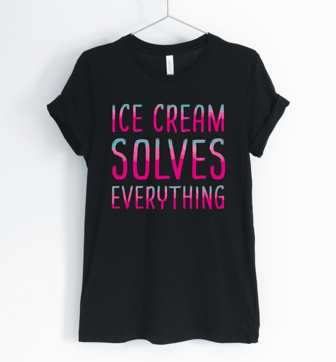 Ice Cream Solves Everything, Ice Cream, Ice Cream Shirt, Cute Funny Ice Cream Shirt, Unisex