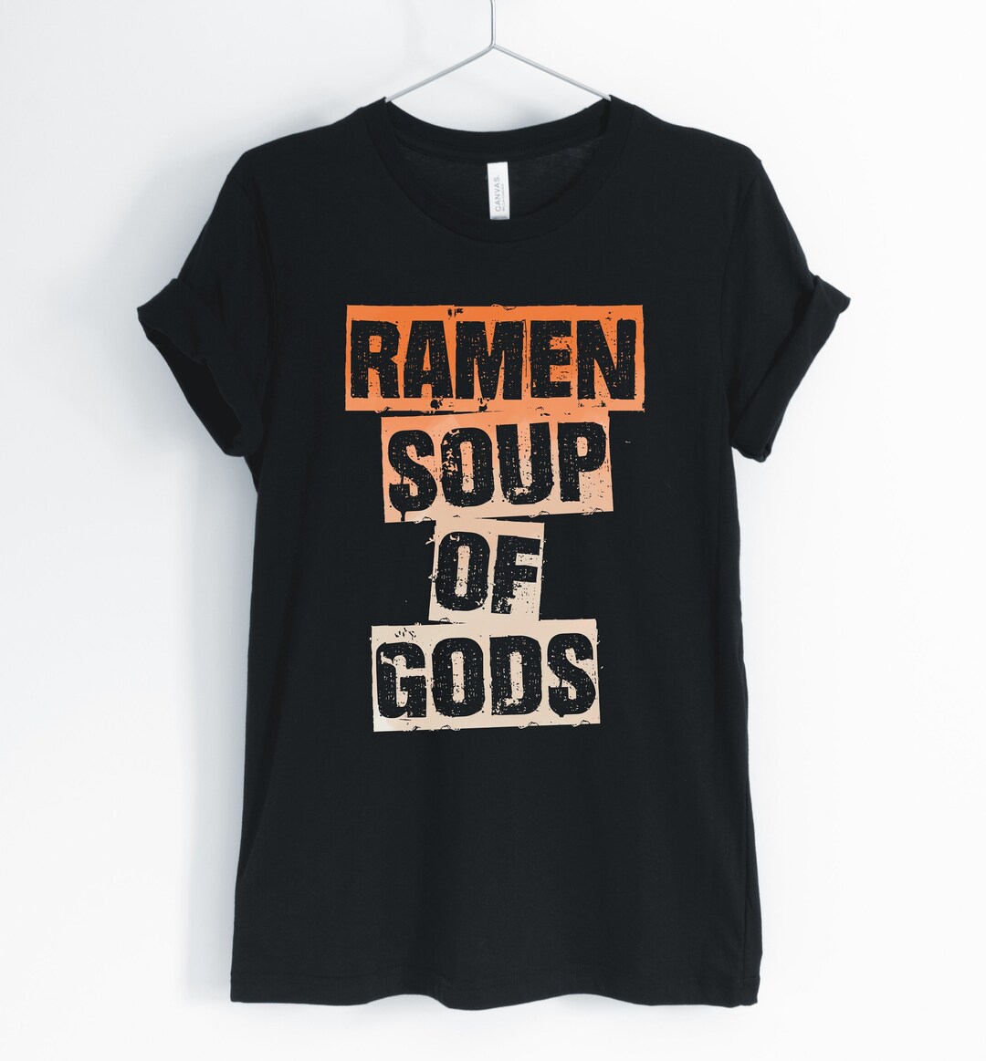 Ramen Soup of Gods, Ramen, Ramen Shirt, Funny Ramen, Cute Ramen, Ramen