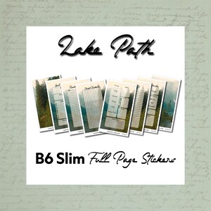 May include: A set of B6 Slim full page stickers featuring a Lake Path theme with forest and water imagery. The stickers include various planner layouts such as habit trackers, weekly schedules, and goal lists with text labels printed on each individual sheet.