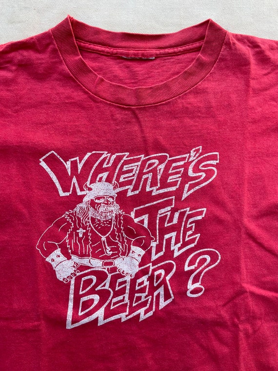 Where’s the Beer T-shirt - image 2