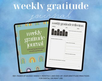 Può includere: Un diario di gratitudine settimanale digitale con una copertina colorata con arcobaleni e il testo "weekly gratitude journal cultivating joy through mindful gratitude". Il diario include suggerimenti per la riflessione ed esercizi di gratitudine.