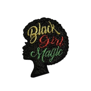 Black Girl Magic Embroidered Iron On Patch Black Lives Matter - 2 INCH