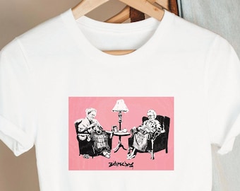 GRANNIES by BANKSY, Banksy Shirt, Banksy,Artist Tee,art gift, love gift,valentine's day,valentine's day gift, granny shirt, grandma gift