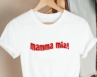Mamma Mia Shirt, Tomato Girl Summer Aesthetic, Italian Summer Tee, Red Text Typography Top, Europe Travel Outfit, Pasta Lover Gift