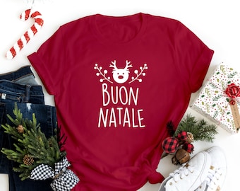 BUON NATALE Shirt, Italian Merry Christmas Italy Tee,  Lover  Italian Language Holiday Outfit