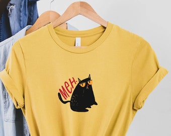 MEH CAT Tee, Cat Tee, Cat Shirt, Black Cat, Black Cat Tee, Black Cat Shirt, Cat Gift, Cat Mom Gift,Cat Mom Tee, Cat Dad Tee,Cat Mom,Cat Dad,