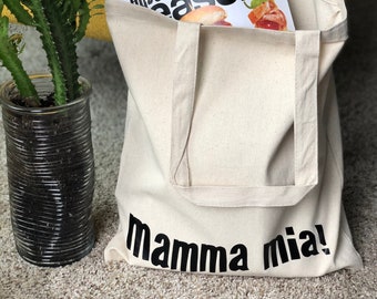 Mamma Mia Canvas Tote Bag, Bag, Italian Bag, İtalian Style, Canvas Shoulder Bag, Cotton Tote, Christmas