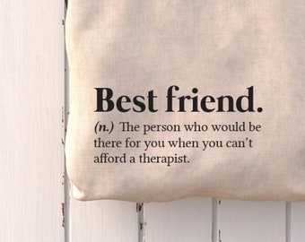 BEST FRIENDS Canvas Tote Bag, Besties T-Shirt, Friend Love, Funny Definition Bag, Statement Bag, Friends Tee, Friendship T-Shirt