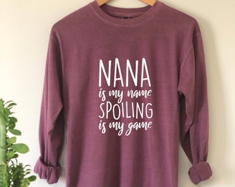 NANA Shirt, Nana T-Shirt, Nana Tee, Cute Nana Shirt, Grandma Gift, Grandmother Tee, Grandma Long Sleeve Tee, Mimi Gigi Shirts,