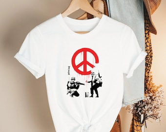 BANKSY No War, PEACE Shirt, Banksy Art Tee, Banksy,art gift, birthday gift,gift for her,support UKRAINE,say no War